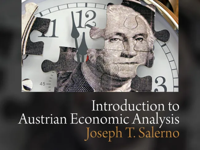 Introduction to Austrian Economic Analysis